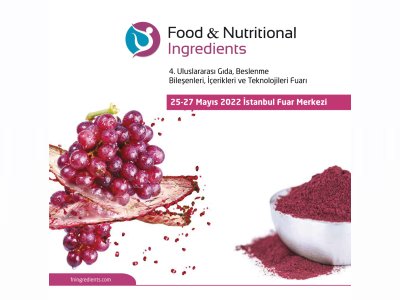 25 27 MAYIS 2022 TARİHLERİNDE 4 ULUSLARARASI GIDA BESLENME BİLEŞENLERİ İÇERİKLERİ VE TEKNOLOJİLERİ FUARI" FOODNUTRİTİONAL INGREDİENTS FUARINDA OLACAĞIZ