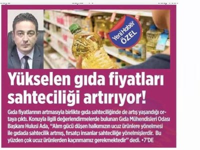 YÜKSELEN GIDA FİYATLARI SAHTECİLİĞİ ARTTIRIYORYENİ HABER GAZETESİ 17 MAYIS 2022