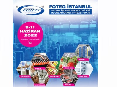 0911 HAZİRAN 2022 TARİHLERİNDE 15 GIDA İŞLEME TEKNOLOJİLERİ ULUSLARARASI İHTİSAS FOTEG FUARINDA OLACAĞIZ