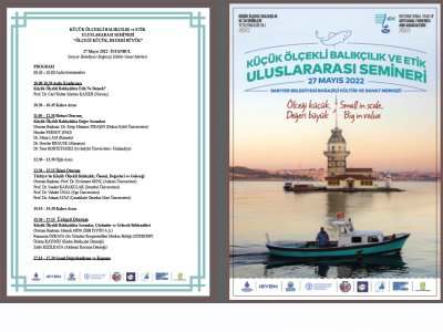 ULUSLARARASI KÜÇÜK ÖLÇEKLİ BALIKÇILIK VE ETİK SEMİNERİNE KATILIM SAĞLADIK