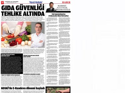 GIDA GÜVENLİĞİ TEHLİKE ALTINDA YENİ HABER GAZETESİ 08 HAZİRAN 2022