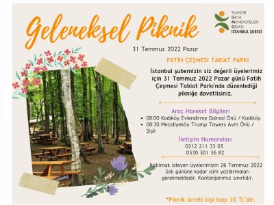 31 TEMMUZ PAZAR GÜNÜ GELENEKSEL PİKNİĞİMİZE BEKLİYORUZ