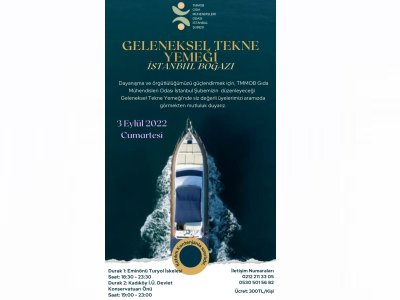 03 EYLÜL CUMARTESİ AKŞAMI BOĞAZDA GELENEKSEL TEKNE YEMEĞİMİZE BEKLİYORUZ