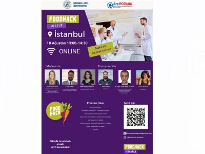 İSTANBUL AREL ÜNİVERSİTESİ FOODHACK MEETUP SÖYLEŞİ DUYURUSU