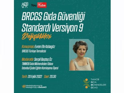 BRCGS GIDA GÜVENLİĞİ STANDARDI VERSİYON 9 DEĞİŞİKLİKLERİ SÖYLEŞİSİNİ GERÇEKLEŞTİRDİK