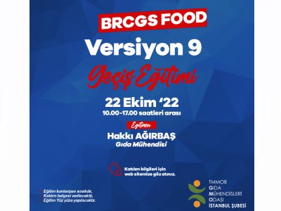 YÜZ YÜZE BRCGS FOOD VERSİYON 9 GEÇİŞ EĞİTİMİ DUYURUSU