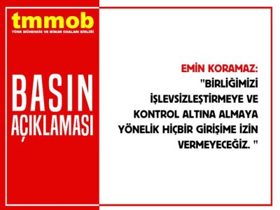 YİNE AYNI SENARYO BİRLİĞİMİZİN SİYASAL İKTİDAR TARAFINDAN HEDEF GÖSTERİLMESİNE İZİN VERMEYECEĞİZ