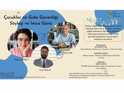 📢 ÇOCUKLAR VE GIDA GÜVENLİĞİ SÖYLEŞİ VE İMZA GÜNÜ DUYURUSU

