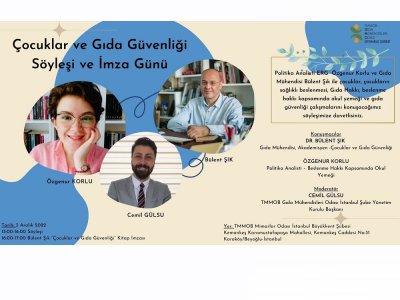 📢 ÇOCUKLAR VE GIDA GÜVENLİĞİ SÖYLEŞİ VE İMZA GÜNÜ DUYURUSU

