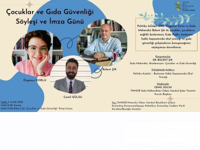 📢 ÇOCUKLAR VE GIDA GÜVENLİĞİ SÖYLEŞİ VE İMZA GÜNÜ DUYURUSU