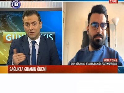 KANAL BGÜNE BAKIŞ ROGRAMI GIDA GÜVENLİĞİ KOMİSYONU BAŞKANI METE YOLAŞ CANLI BAĞLANTI