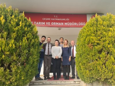 ÇEŞME İLÇE TARIM VE ORMAN MÜDÜRLÜĞÜNÜ ZİYARET ETTİK