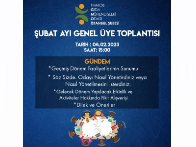ŞUBAT AYI GENEL ÜYE TOPLANTI DUYURUSU