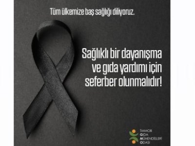 TÜM ÜLKEMİZE BAŞSAĞLIĞI DİLİYORUZ SAĞLIKLI BİR DAYANIŞMA VE GIDA YARDIMI İÇİN SEFERBER OLUNMALIDIR