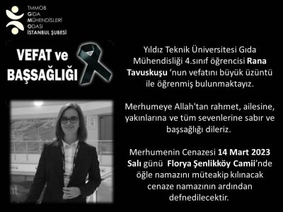 VEFAT VE BAŞSAĞLIĞIYTÜ GIDA MÜHENDİSLİĞİ 4 SINIF ÖĞRENCİSİRANA TAVUSKUŞU