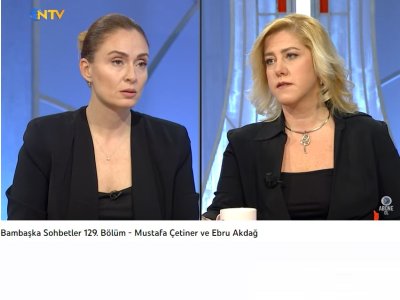 NTVBAMBAŞKA SOHBETLER PROGRAMIYÖNETİM KURULU ÜYEMİZ EBRU AKDAĞ CANLI YAYIN