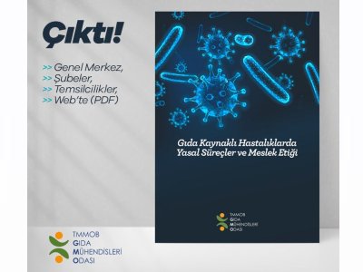 GIDA KAYNAKLI HASTALIKLARDA YASAL SÜREÇLER VE MESLEK ETİĞİ KİTABI YAYINLANDI