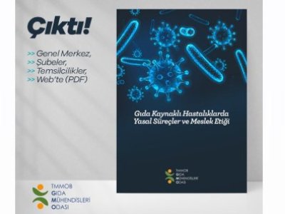 📢 GIDA KAYNAKLI HASTALIKLARDA YASAL SÜREÇLER VE MESLEK ETİĞİ KİTABI YAYINLANDI