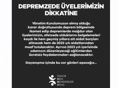 DEPREMZEDE ÜYELERİMİZİN DİKKATİNE