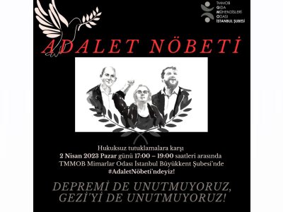 HUKUKSUZ GEZİ TUTUKLAMALARINA KARŞI ADALET NÖBETİMİZ DEVAM EDİYOR