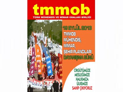 19 EYLÜL MÜHENDİS MİMAR ŞEHİR PLANCILARI DAYANIŞMA GÜNÜ