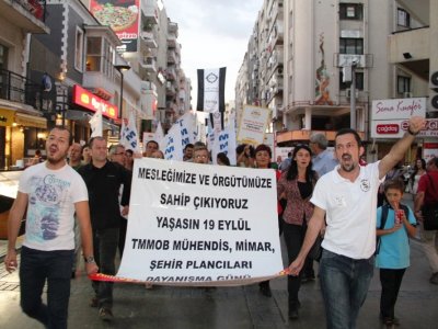 YAŞASIN 19 EYLÜL TMMOB MÜHENDİS MİMAR ŞEHİR PLANCILARI DAYANIŞMA GÜNÜ