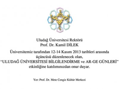 IIIULUDAĞ ÜNİVERSİTESİ BİLGİLENDİRME VE ARGE GÜNLERİ