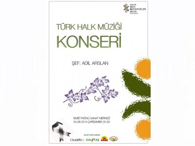 TÜRK HALK MÜZİĞİ KONSERİNE DAVETLİSİNİZ