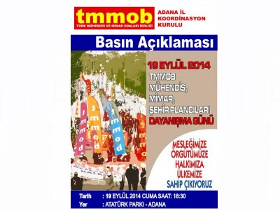 19 EYLÜL MÜHENDİS MİMAR VE ŞEHİR PLANCILARI DAYANIŞMA GÜNÜ