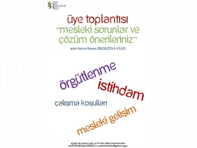 ÜYE TOPLANTISINA BEKLİYORUZ