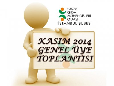 KASIM 2014 GENEL ÜYE TOPLANTI DUYURUSU
