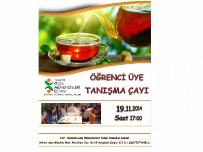 ÖĞRENCİ ÜYE TANIŞMA ÇAYI DUYURUSU