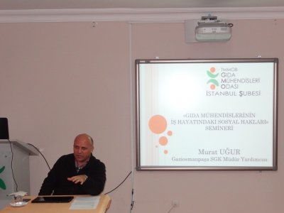GIDA MÜHENDİSLERİNİN İŞ HAYATINDAKİ SOSYAL HAKLARI SEMİNERİ GERÇEKLEŞTİRİLMİŞTİR