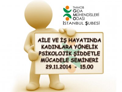 AİLE VE İŞ HAYATINDA KADINLARA YÖNELİK PSİKOLOJİK ŞİDDETLE MÜCADELE SEMİNERİ DUYURUSU