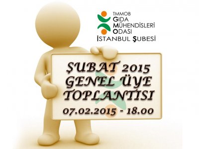 ŞUBAT2015 GENEL ÜYE TOPLANTI DUYURUSU 	