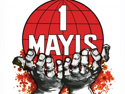 EMEK BARIŞ EŞİTLİK VE ÖZGÜRLÜK İÇİN 1 MAYIS` TA TAKSİM` DEYİZ