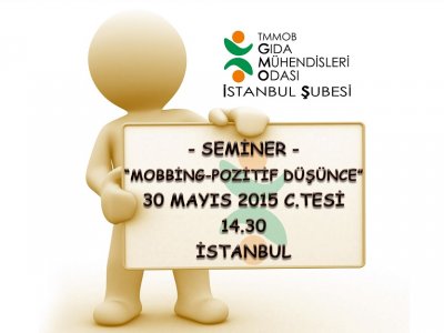 MOBBİNGPOZİTİF DÜŞÜNCE KONULU SEMİNER DUYURUSU