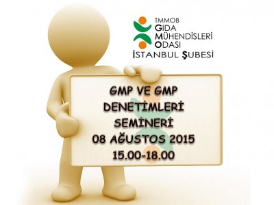 GMP VE GMP DENETİMLERİSEMİNER DUYURUSU