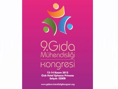 9 GIDA MÜHENDİSLİĞİ KONGRESİ SONUÇ BİLDİRGESİ YAYINLANDI