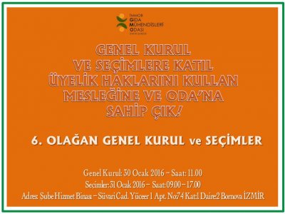 6 OLAĞAN GENEL KURUL VE SEÇİMLER