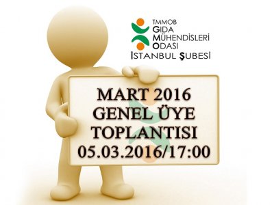 MART 2016 GENEL ÜYE TOPLANTI DUYURUSU