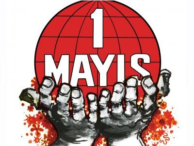 EMEK BARIŞ EŞİTLİK DEMOKRASİ VE ÖZGÜRLÜK İÇİN 1 MAYIS` TA BAKIRKÖY’ DEYİZ