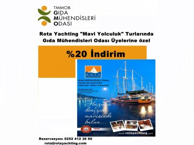ROTA YACHTING MAVİ YOLCULUK TURLARINDA GIDA MÜHENDİSLERİ ODASI ÜYELERİNE ÖZEL İNDİRİM