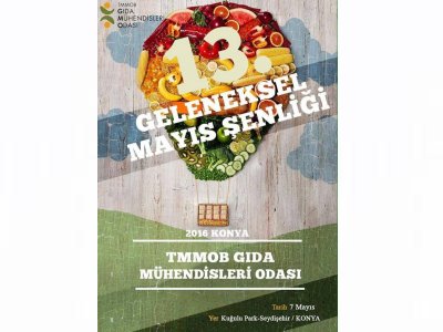 13 GELENEKSEL MAYIS ŞENLİĞİMİZİ BU YIL KONYA’DA GERÇEKLEŞTİRDİK