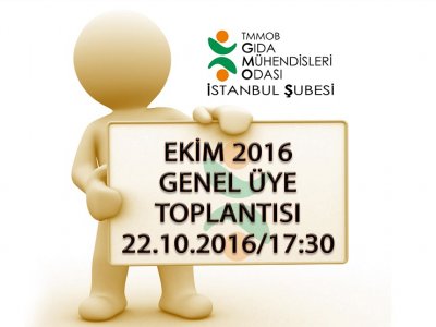 EKİM 2016 GENEL ÜYE TOPLANTI DUYURUSU 
