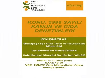 11 EKİM 5996 SAYILI KANUN VE GIDA DENETİMLERİ SÖYLEŞİSİ