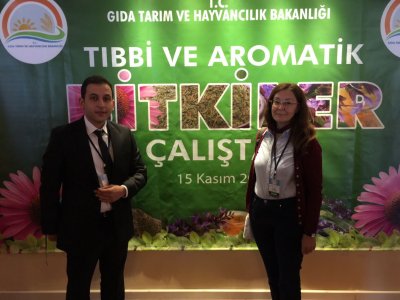 TIBBİ VE AROMATİK BİTKİLER ÇALIŞTAYINA KATILDIK