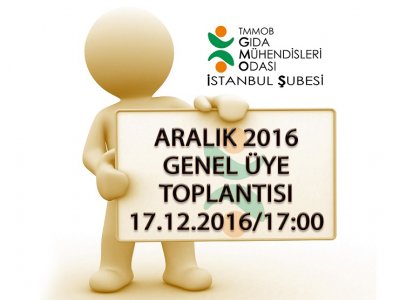 ARALIK 2016 GENEL ÜYE TOPLANTISIDUYURU
