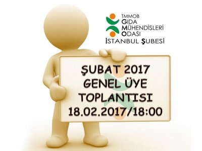ŞUBAT 2017 GENEL ÜYE TOPLANTI DUYURUSU
