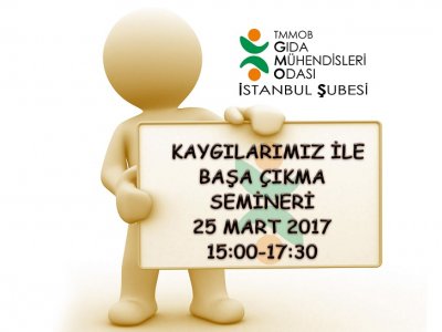 KAYGILARIMIZ İLE BAŞA ÇIKMA SEMİNERİ DUYURUSU